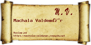 Machala Valdemár névjegykártya
